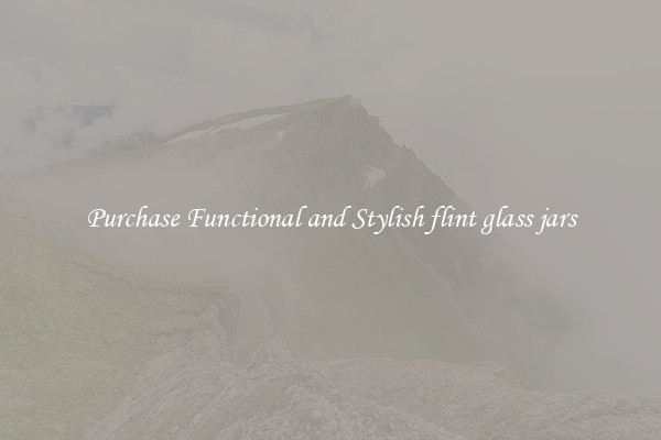 Purchase Functional and Stylish flint glass jars