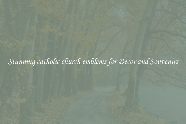 Stunning catholic church emblems for Decor and Souvenirs