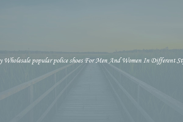 Buy Wholesale popular police shoes For Men And Women In Different Styles